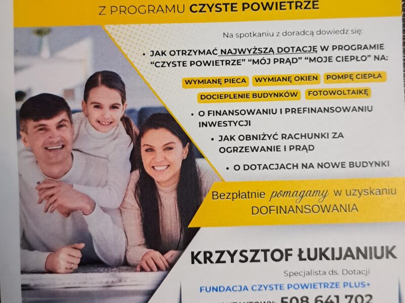 Kompleksowe pozyskiwanie dotacji z programu ,, Czyste Powietrze''