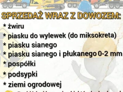 Sprzedaż materiałów sypkich wraz z dowozem